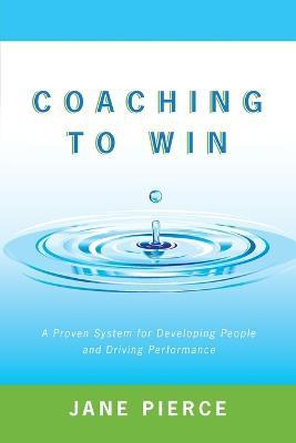 Libro Coaching To Win - Jane Pierce