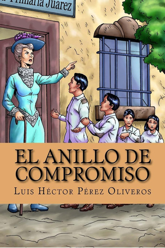 Libro: El Anillo De Compromiso (spanish Edition)