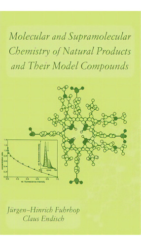 Molecular And Supramolecular Chemistry Of Natural Products And Their Model Compounds, De Jurgen-hinrich Fuhrhop. Editorial Taylor Francis Inc, Tapa Dura En Inglés