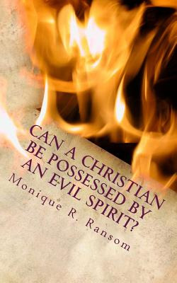 Libro Can A Christian Be Possessed By An Evil Spirit? - R...