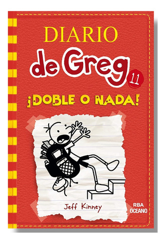 Diario De Greg 11 - Doble O Nada - Jeff Kinney