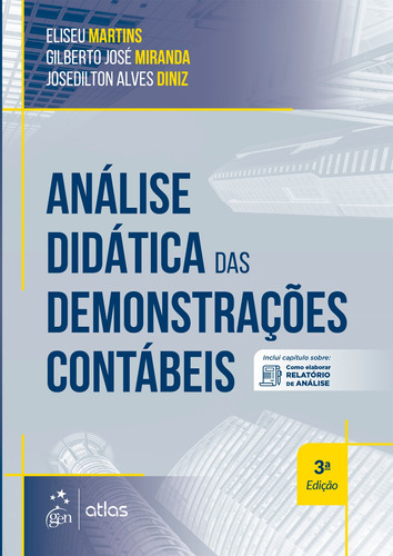 Análise Didática das Demonstrações Contábeis, de Martins, Eliseu. Editora Atlas Ltda., capa mole em português, 2020