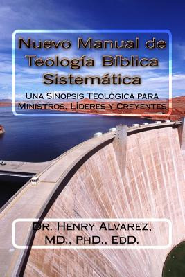 Libro Nuevo Manual De Teologia Biblica Sistemitica: Una S...
