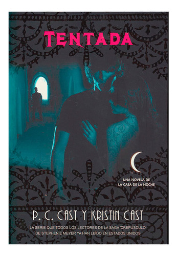 Libro Tentada. La Casa De La Noche N° 6