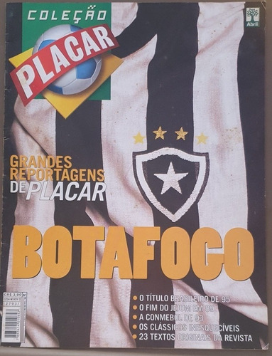 Botafogo Revista Grandes Reportagens De Placar 