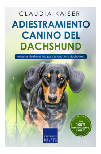 Libro: Adiestramiento Canino Del Dachshund: Adiestramiento