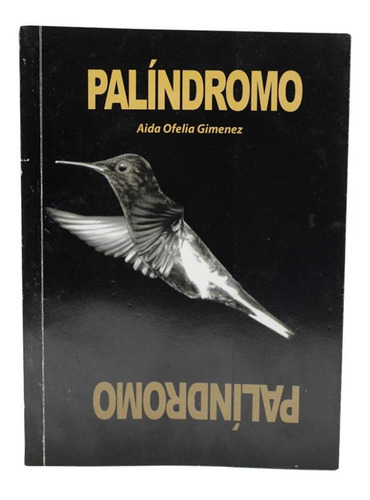 Palindromo - Aida Ofelia Gimenez