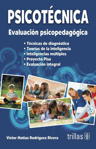 Psicotécnica: Evaluación Psicopedagógica Trillas