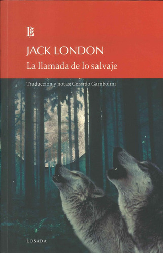 Llamada De Lo Salvaje,la - London, Jack