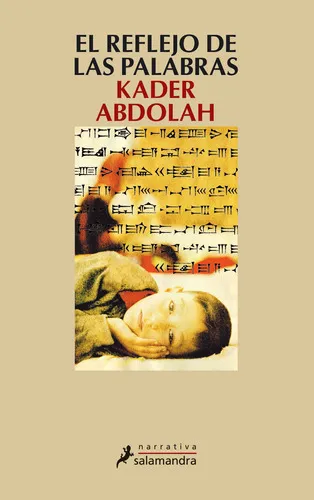 El Reflejo De Las Palabras, De Abdolah, Kader. Serie Narrativa Editorial Salamandra, Tapa Blanda En Español, 2006