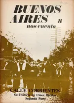Comprar Revista Buenos Aires Nos Cuenta 8 Calle Corrientes 2da Parte