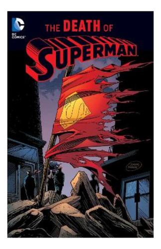 The Death Of Superman (new Edition) - Dan Jurgens. Eb9