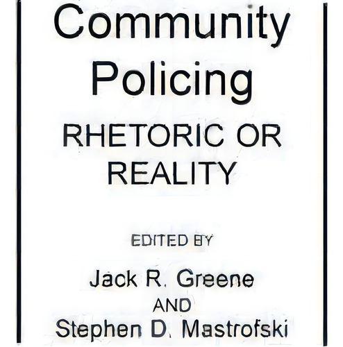 Community Policing, De Jack R. Greene. Editorial Abc Clio, Tapa Dura En Inglés