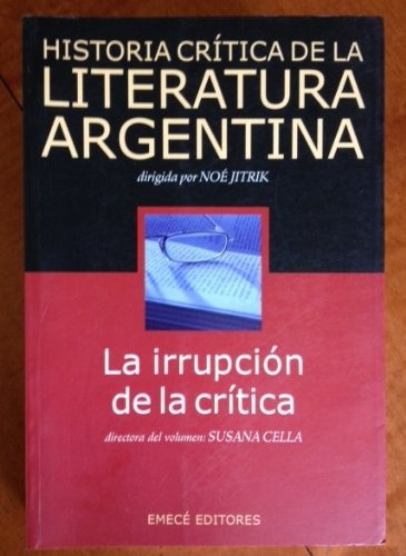 Historia Crítica De La Literatura Argentina 10 - Susana Cell