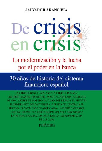 Libro De Crisis En Crisis De Arancibia Salvador Piramide