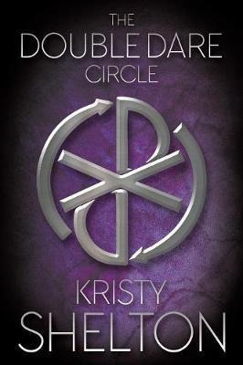 Libro The Double Dare Circle - Kristy Shelton
