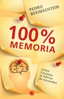 Libro 100 % Memoria De Pedro Bekinschetein