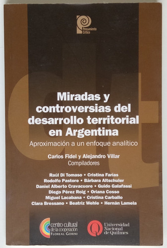 Miradas Controversias Desarrollo Territorial Arg Fidel Libro