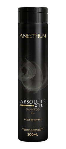 Shampoo Absolute Oil 300ml Aneethun- Lançamento 