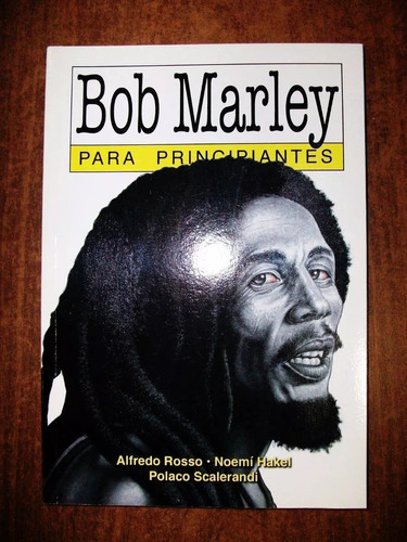 Bob Marley Para Principiantes Rosso Hakel Scalerandi