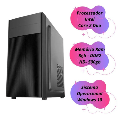 Cpu / Computador Torre Intel Core 2 Duo 8gb/hd500gb +monitor
