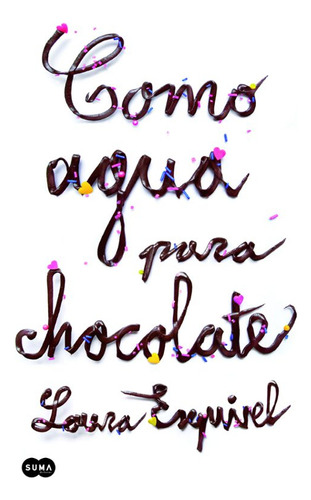 Como Agua Para Chocolate - Esquivel Valdez,laura