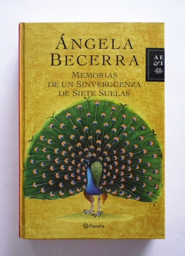 Angela Becerra - Memorias De Un Sinverguenza De Siete Suelas