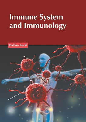 Libro Immune System And Immunology - Ford, Dallas