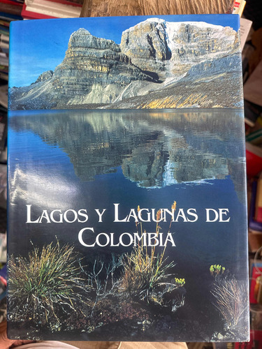 Lagos Y Lagunas De Colombia - Banco De Occidente - Tapa Dura