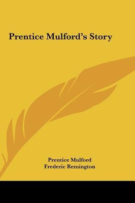Libro Prentice Mulford's Story - Prentice Mulford