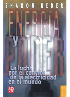 Energía Y Poder La Lucha Por El Control De La Electricidad E
