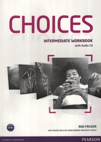Choices Intermediate - Workbook + Audio Cd