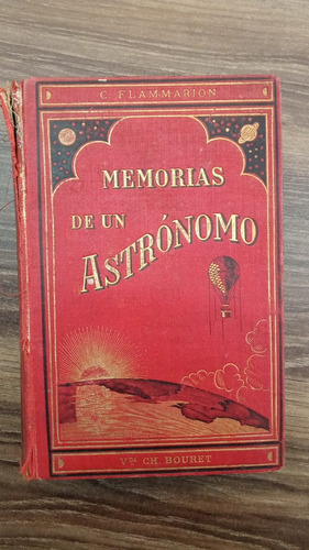 Memorias Biograficas Y Filosóficas De Un Astrónomo - Camille