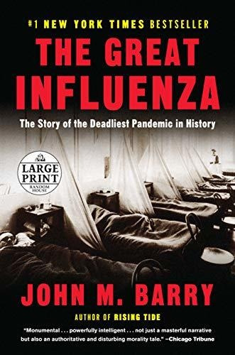 Book : The Great Influenza The Story Of The Deadliest...