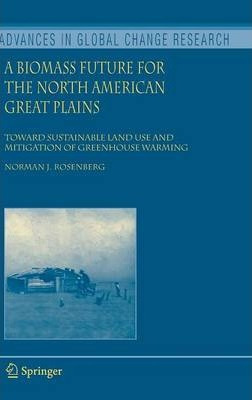 Libro A Biomass Future For The North American Great Plain...
