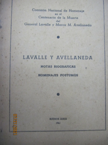 Lavalle Avellaneda Notas Biograficas Homenajes Postumos 1941