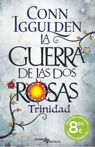 Libro La Guerra De Las Dos Rosas.trinidad - Iggulden, Conn
