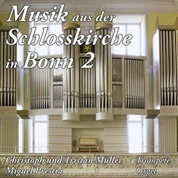Muller Christoph Musik Aus Der Schlosskirche In Bonn 2 Usa I