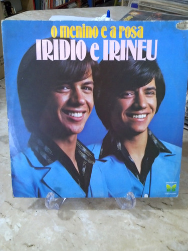 Lp - Iridio E Irineu O Menino E A Rosa