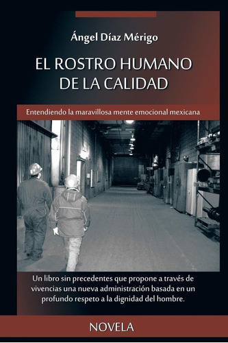 Libro El Rostro Humano De La Calidad: Entendiendo La Marav