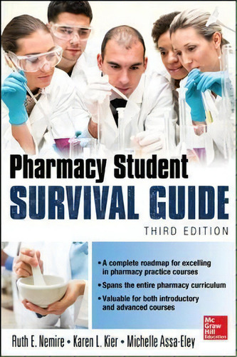 Pharmacy Student Survival Guide, 3e, De Ruth E. Nemire. Editorial Mcgraw Hill Education Europe, Tapa Blanda En Inglés