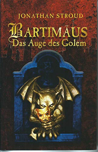 Bartimaus Das Auge Des Golem - Stroud Jonathan