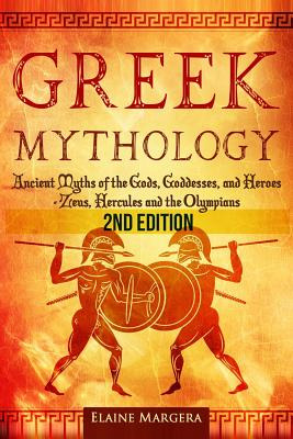 Libro Greek Mythology: Ancient Myths Of The Gods, Goddess...