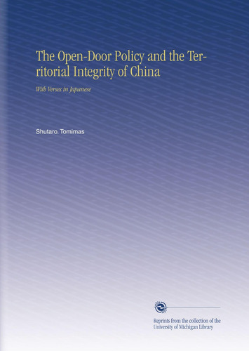 Libro: The Open-door Policy And The Territorial Integrity Of