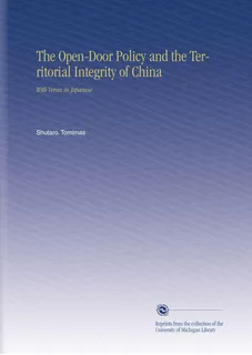 Libro: The Open-door Policy And The Territorial Integrity Of