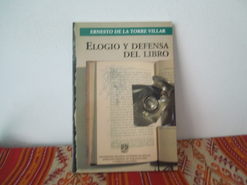 Elogio Y Defensa Del Libro