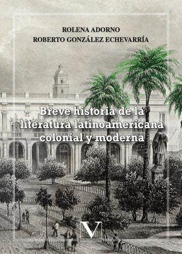 Breve Historia De La Literatura Latinoamericana