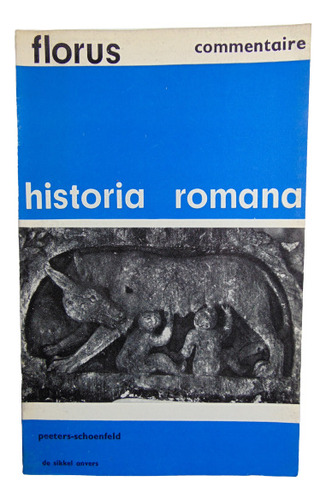 Adp Florvs Historia Romana Felix Peeters M. Schoenfeld