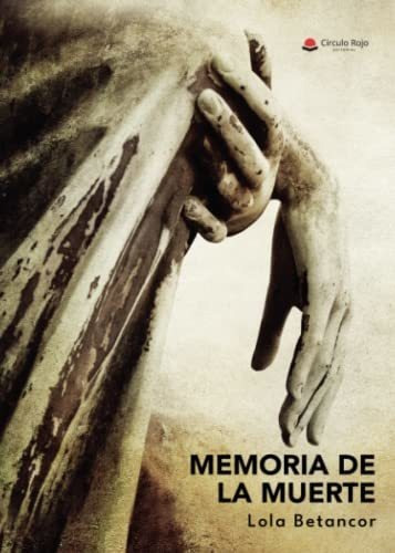 Libro Memoria De La Muerte De María Dolores Betancor Moreno