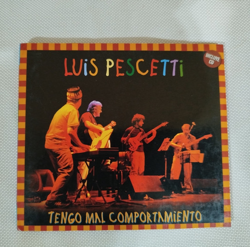 Luis Pescetti. Tengo Mal Comportamiento (c.d) Estándar (Usado)